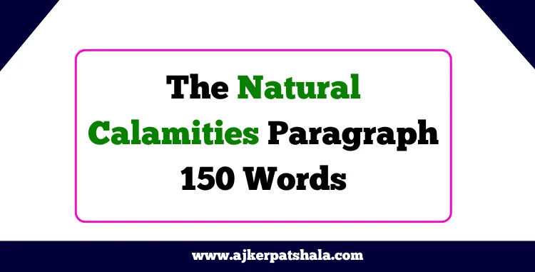 Natural Calamities Paragraph